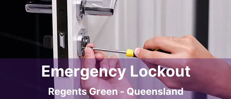 Emergency Lockout Regents Green - Queensland