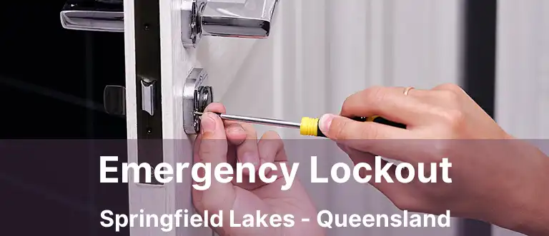 Emergency Lockout Springfield Lakes - Queensland