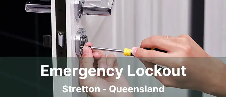 Emergency Lockout Stretton - Queensland