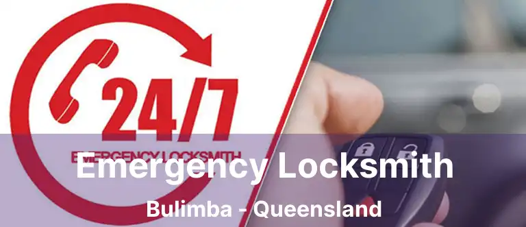 Emergency Locksmith Bulimba - Queensland