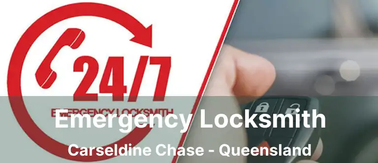 Emergency Locksmith Carseldine Chase - Queensland