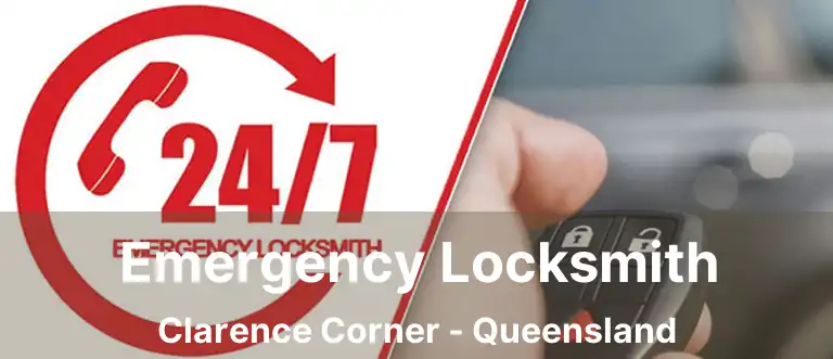 Emergency Locksmith Clarence Corner - Queensland