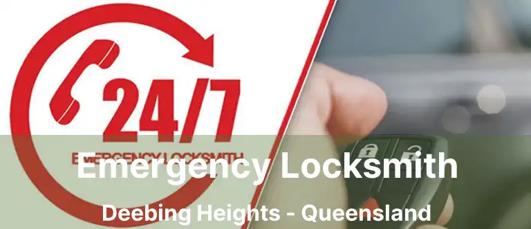 Emergency Locksmith Deebing Heights - Queensland