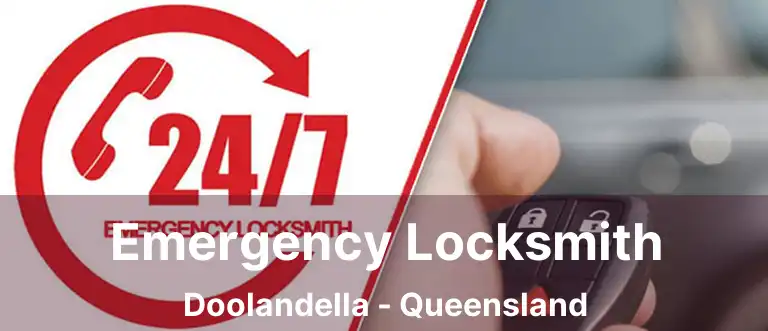 Emergency Locksmith Doolandella - Queensland
