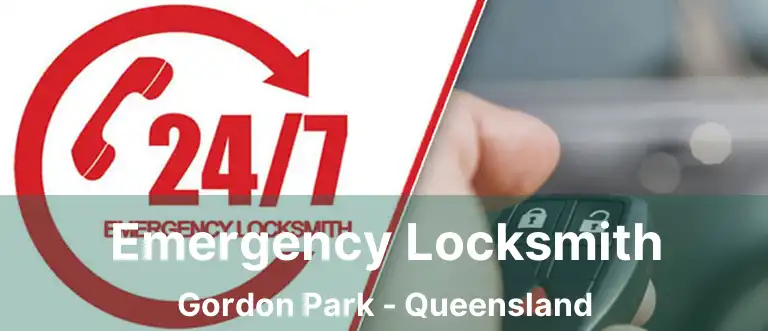 Emergency Locksmith Gordon Park - Queensland
