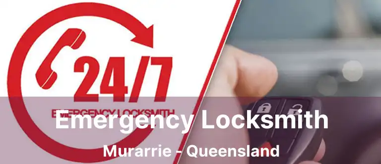 Emergency Locksmith Murarrie - Queensland