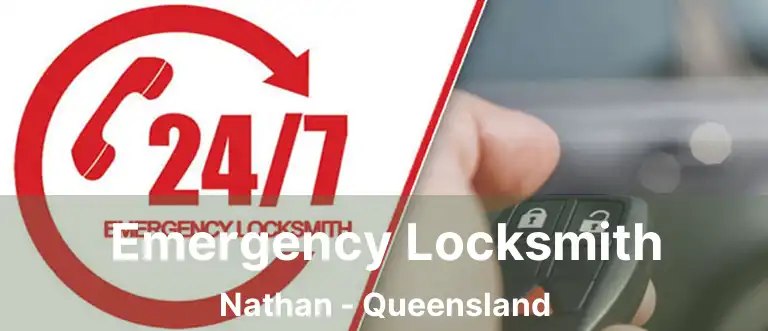 Emergency Locksmith Nathan - Queensland