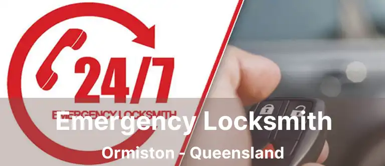 Emergency Locksmith Ormiston - Queensland