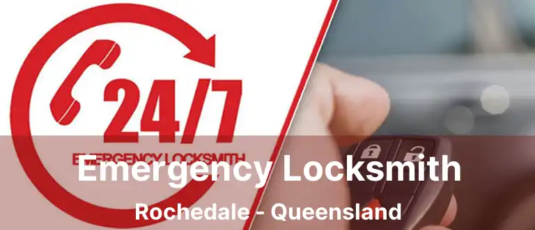 Emergency Locksmith Rochedale - Queensland