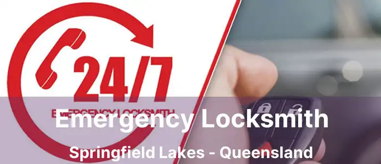 Emergency Locksmith Springfield Lakes - Queensland