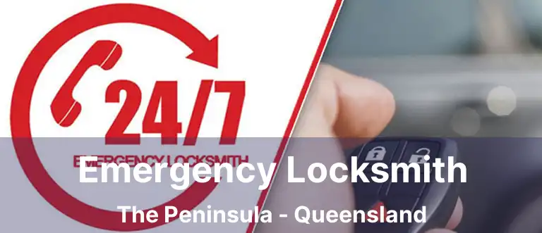 Emergency Locksmith The Peninsula - Queensland