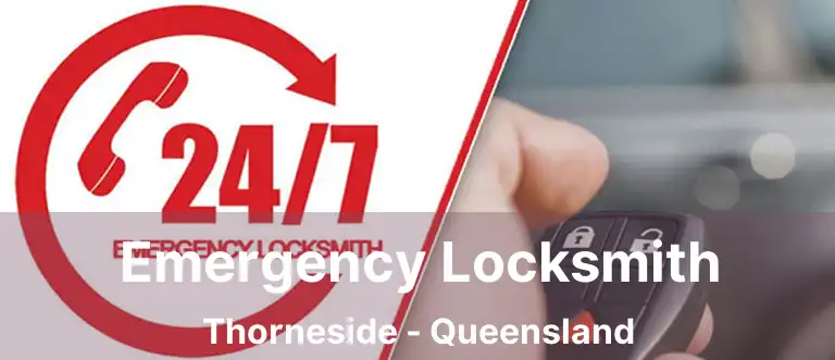 Emergency Locksmith Thorneside - Queensland