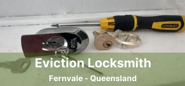 Eviction Locksmith Fernvale - Queensland