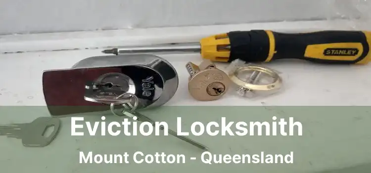 Eviction Locksmith Mount Cotton - Queensland