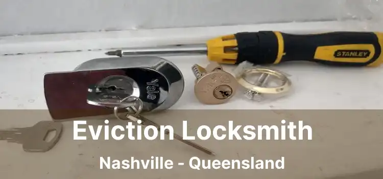 Eviction Locksmith Nashville - Queensland