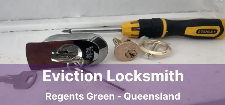 Eviction Locksmith Regents Green - Queensland