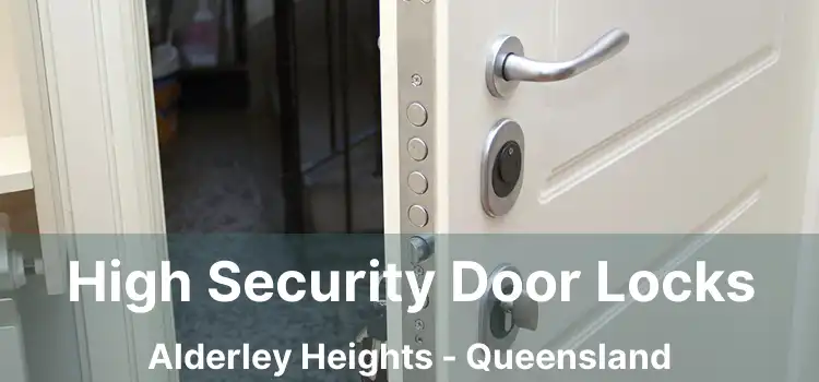 High Security Door Locks Alderley Heights - Queensland