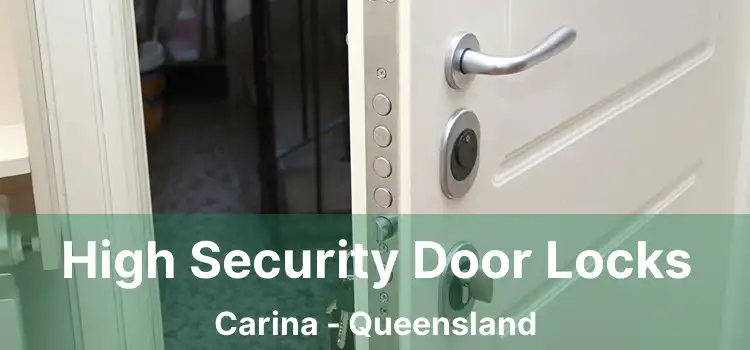 High Security Door Locks Carina - Queensland