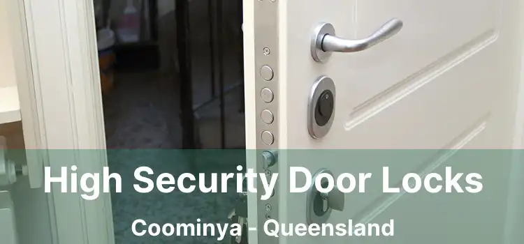 High Security Door Locks Coominya - Queensland