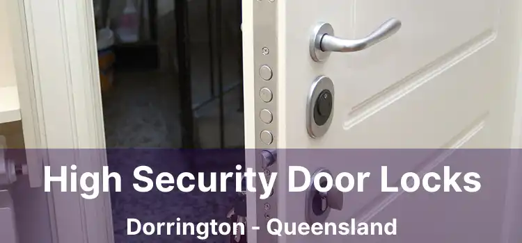 High Security Door Locks Dorrington - Queensland