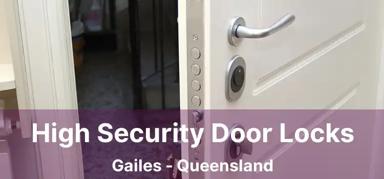 High Security Door Locks Gailes - Queensland