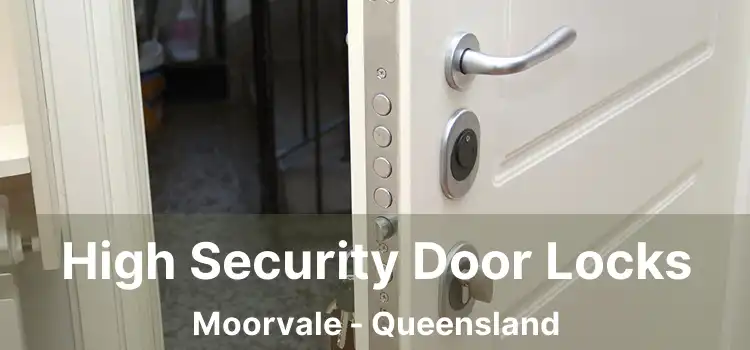 High Security Door Locks Moorvale - Queensland