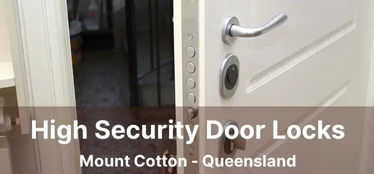 High Security Door Locks Mount Cotton - Queensland