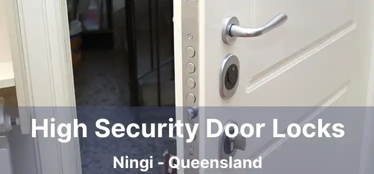 High Security Door Locks Ningi - Queensland