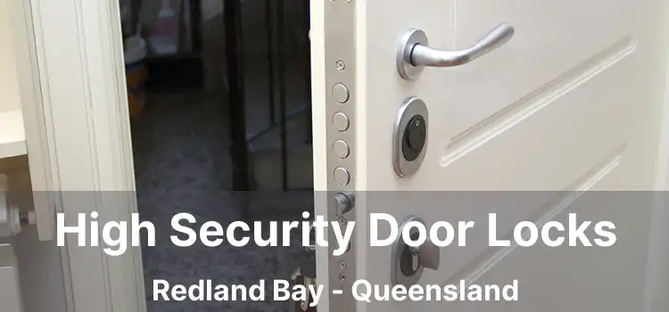 High Security Door Locks Redland Bay - Queensland
