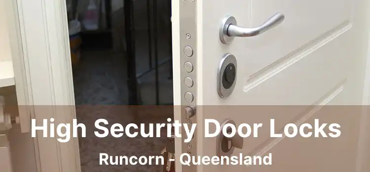 High Security Door Locks Runcorn - Queensland