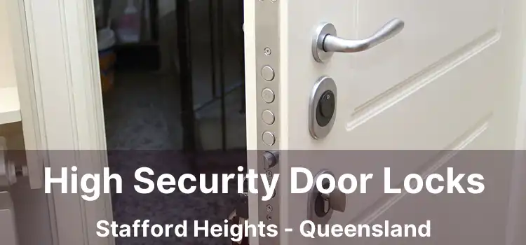 High Security Door Locks Stafford Heights - Queensland