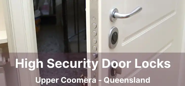 High Security Door Locks Upper Coomera - Queensland