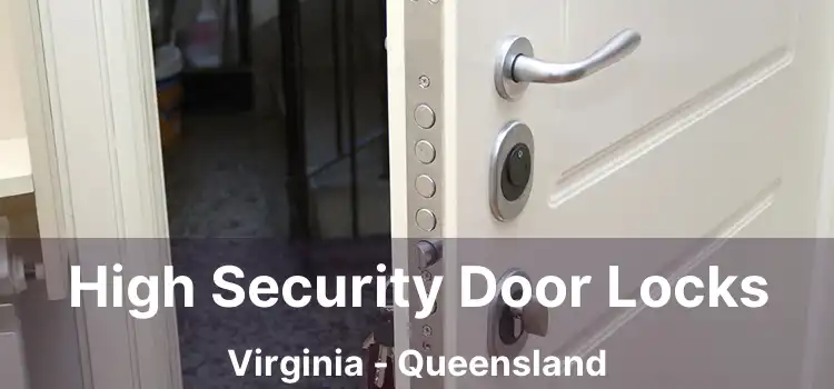 High Security Door Locks Virginia - Queensland