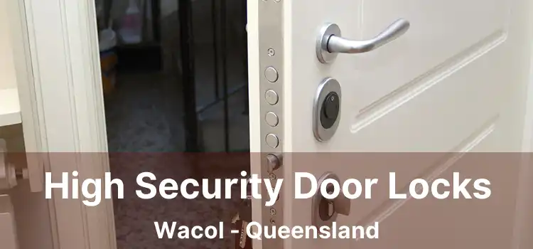 High Security Door Locks Wacol - Queensland