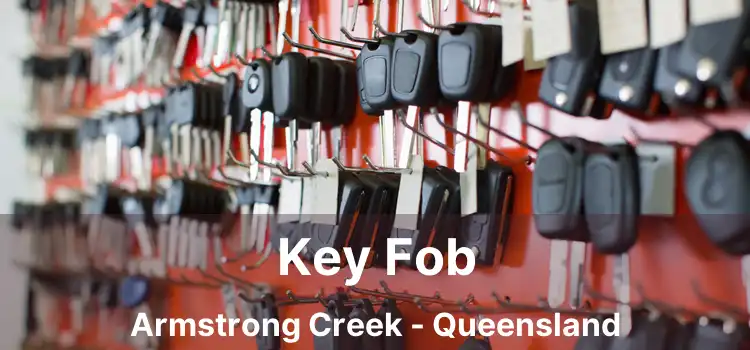 Key Fob Armstrong Creek - Queensland