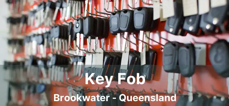 Key Fob Brookwater - Queensland
