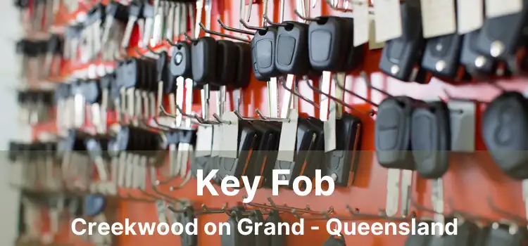 Key Fob Creekwood on Grand - Queensland