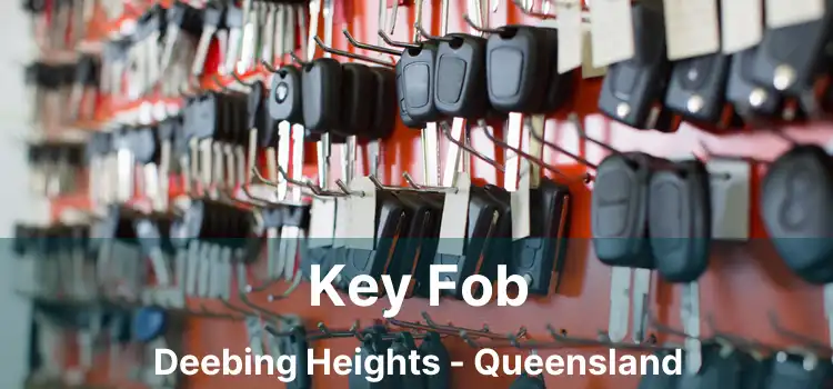 Key Fob Deebing Heights - Queensland