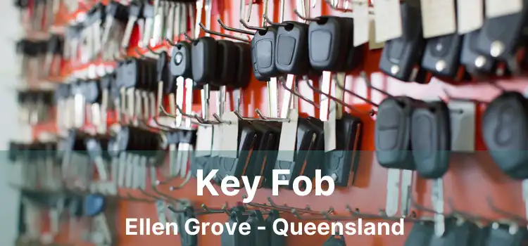Key Fob Ellen Grove - Queensland