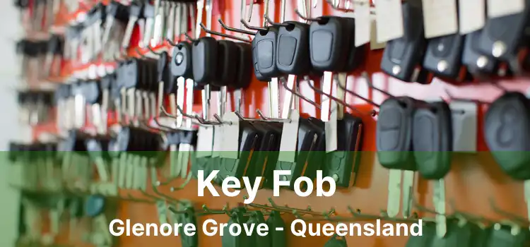 Key Fob Glenore Grove - Queensland