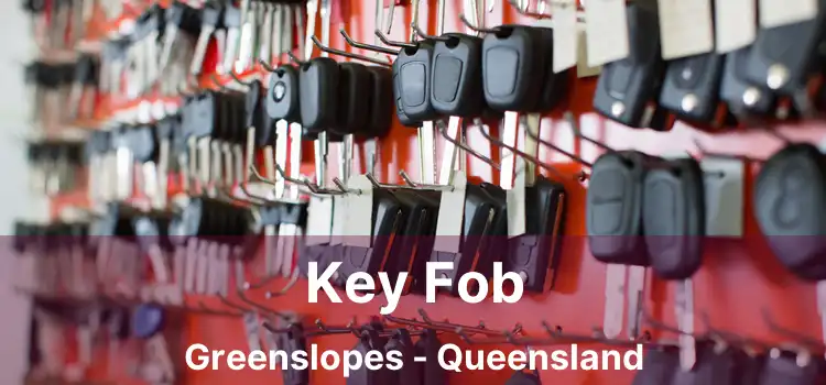 Key Fob Greenslopes - Queensland