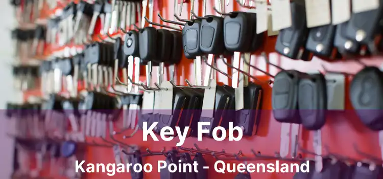 Key Fob Kangaroo Point - Queensland