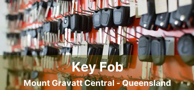 Key Fob Mount Gravatt Central - Queensland