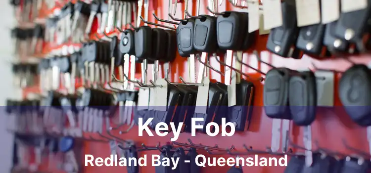 Key Fob Redland Bay - Queensland