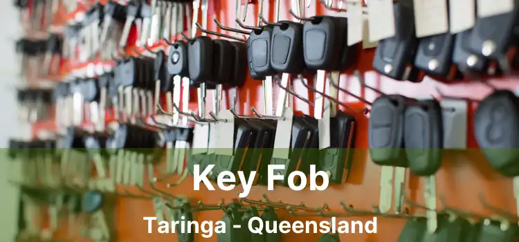 Key Fob Taringa - Queensland