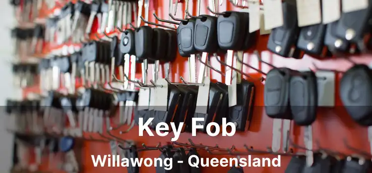 Key Fob Willawong - Queensland