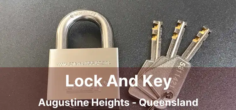 Lock And Key Augustine Heights - Queensland
