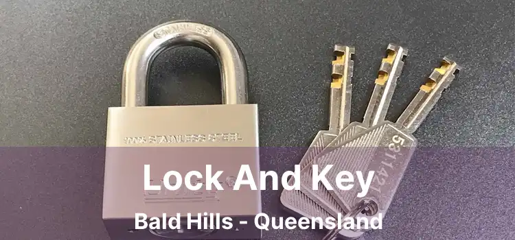 Lock And Key Bald Hills - Queensland