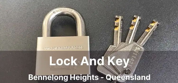 Lock And Key Bennelong Heights - Queensland