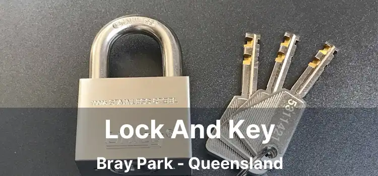 Lock And Key Bray Park - Queensland